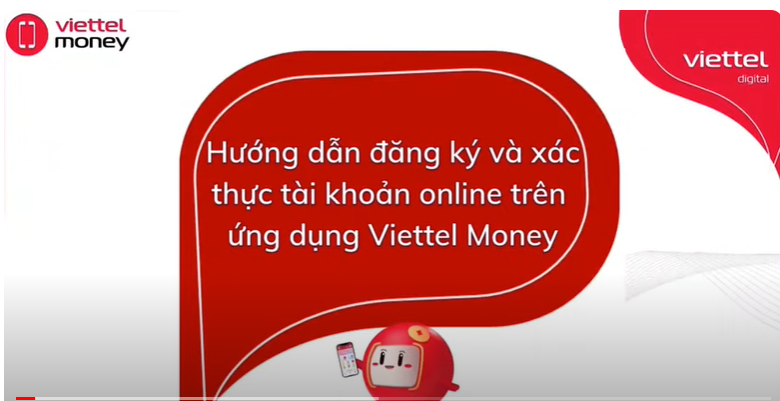 Hướng dẫn đăng ký & định danh thuê bao Viettel Money (EKYC)