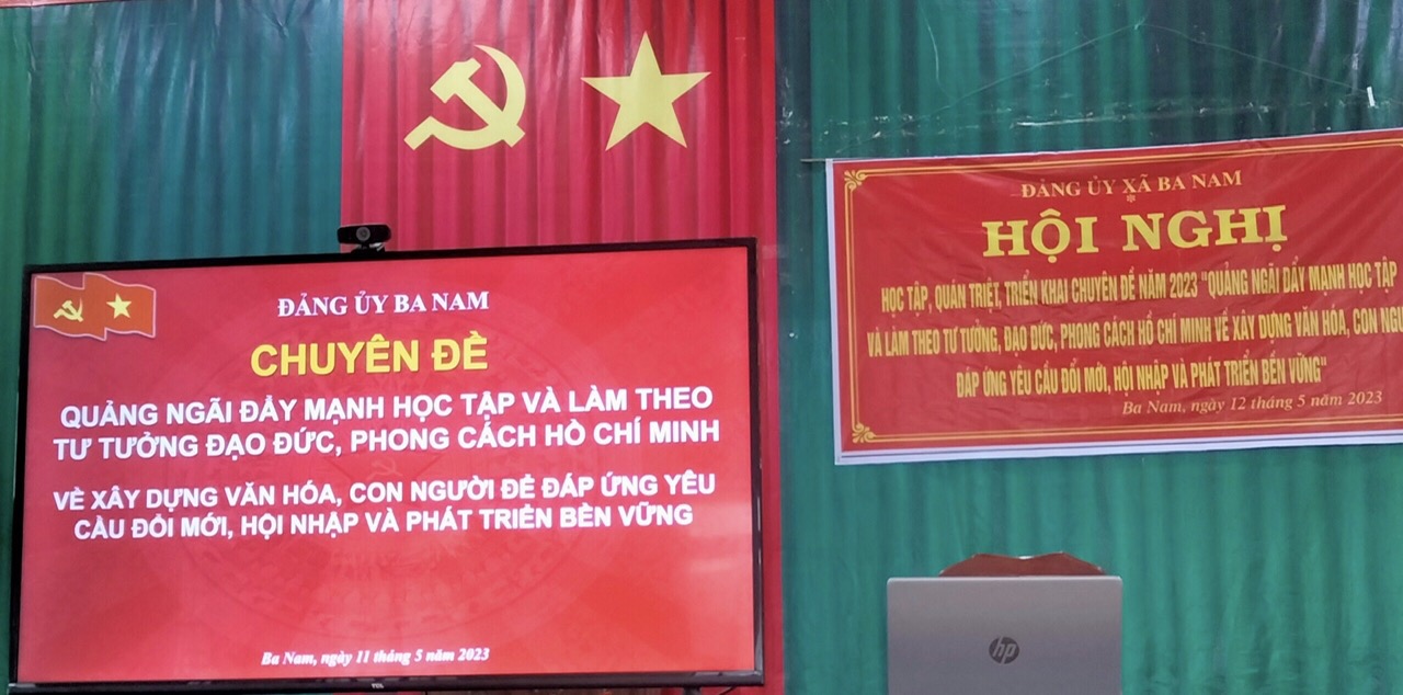 Đảng uỷ xã Ba Nam Quán triệt chuyên đề học tập và làm theo tư tưởng, đạo đức, phong cách Hồ Chí Minh năm 2023.