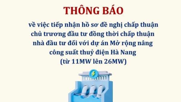 Thông báo tiếp nhận hồ sơ đối với dự án Mở rộng nâng công suất thuỷ điện Hà Nang