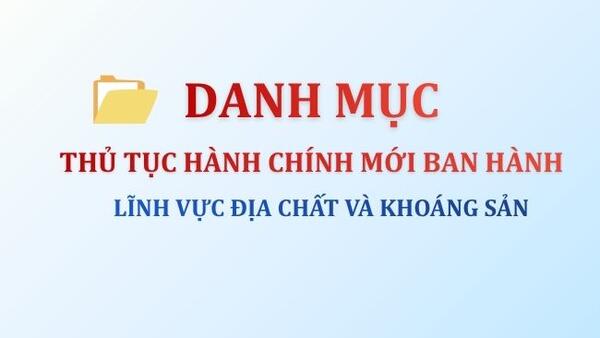 Quảng Ngãi công bố danh mục thủ tục hành chính mới ban hành trong lĩnh vực địa chất và khoáng sản